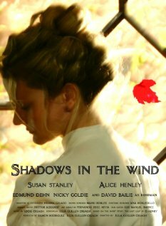 Shadows in the Wind (2009)
