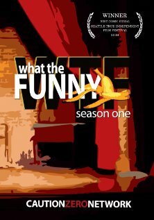 What the Funny (2008)
