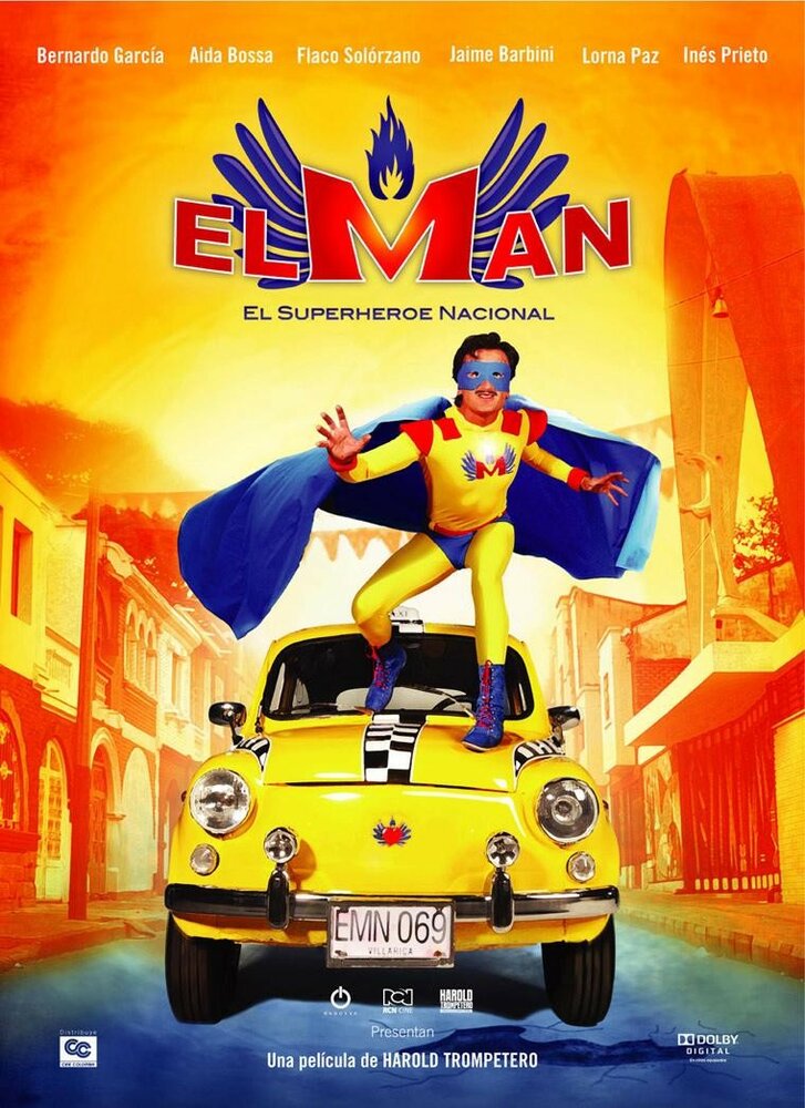 El man, el superhéroe nacional (2009)