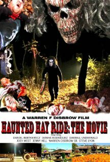 Haunted Hay Ride: The Movie (2008)