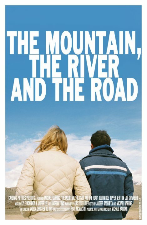 Гора, река и дорога (2009)